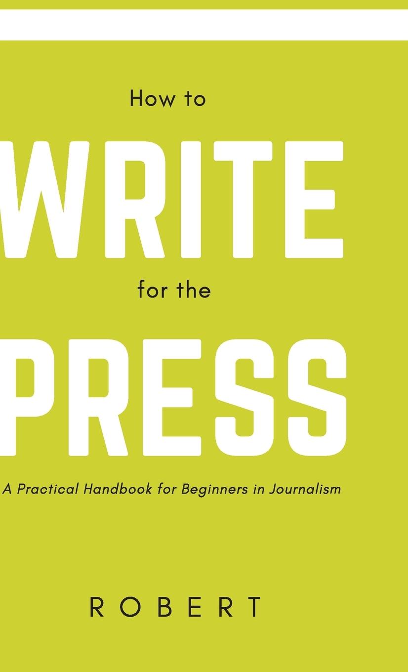 Vorderes Coverbild How to Write for the Press