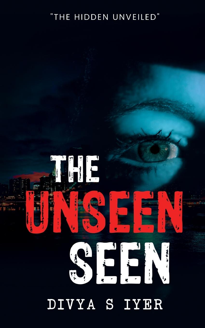 Vorderes Coverbild The Unseen Seen