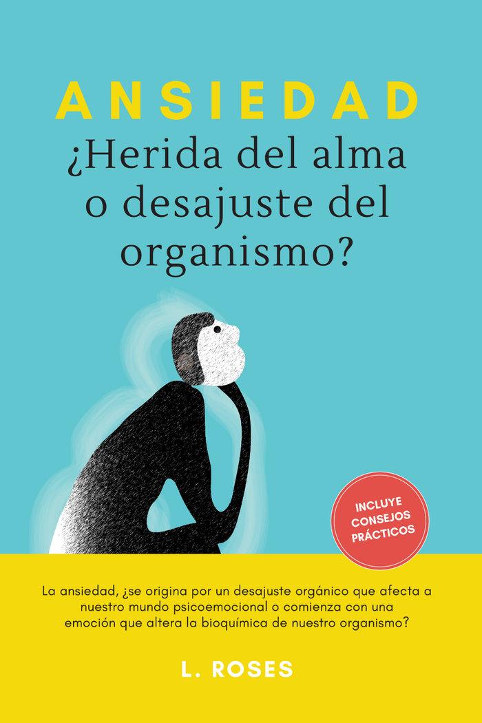 Vorderes Coverbild Ansiedad, ¿Herida del alma o desajuste del organismo?