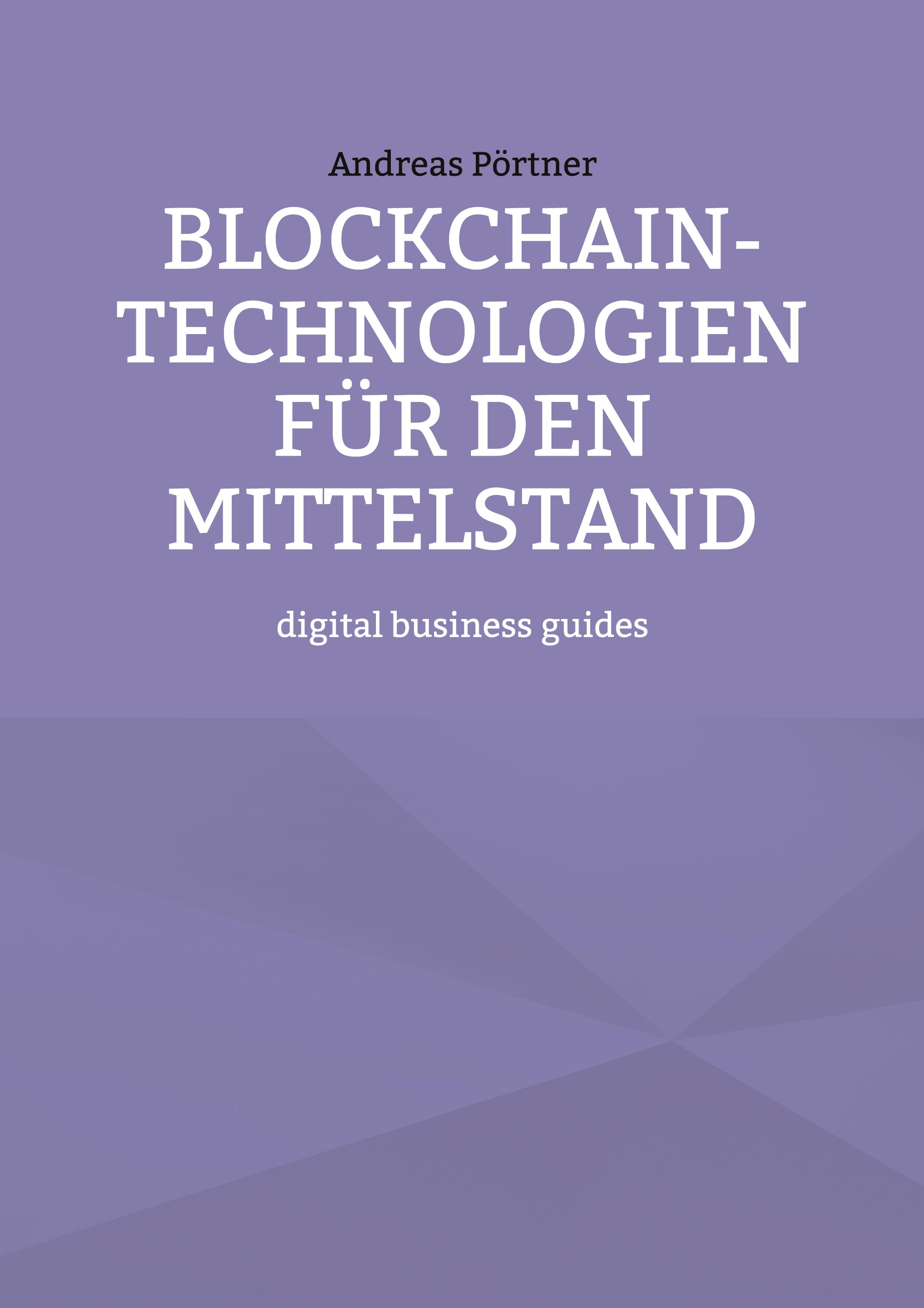 Vorderes Coverbild Blockchain-Technologien für den Mittelstand