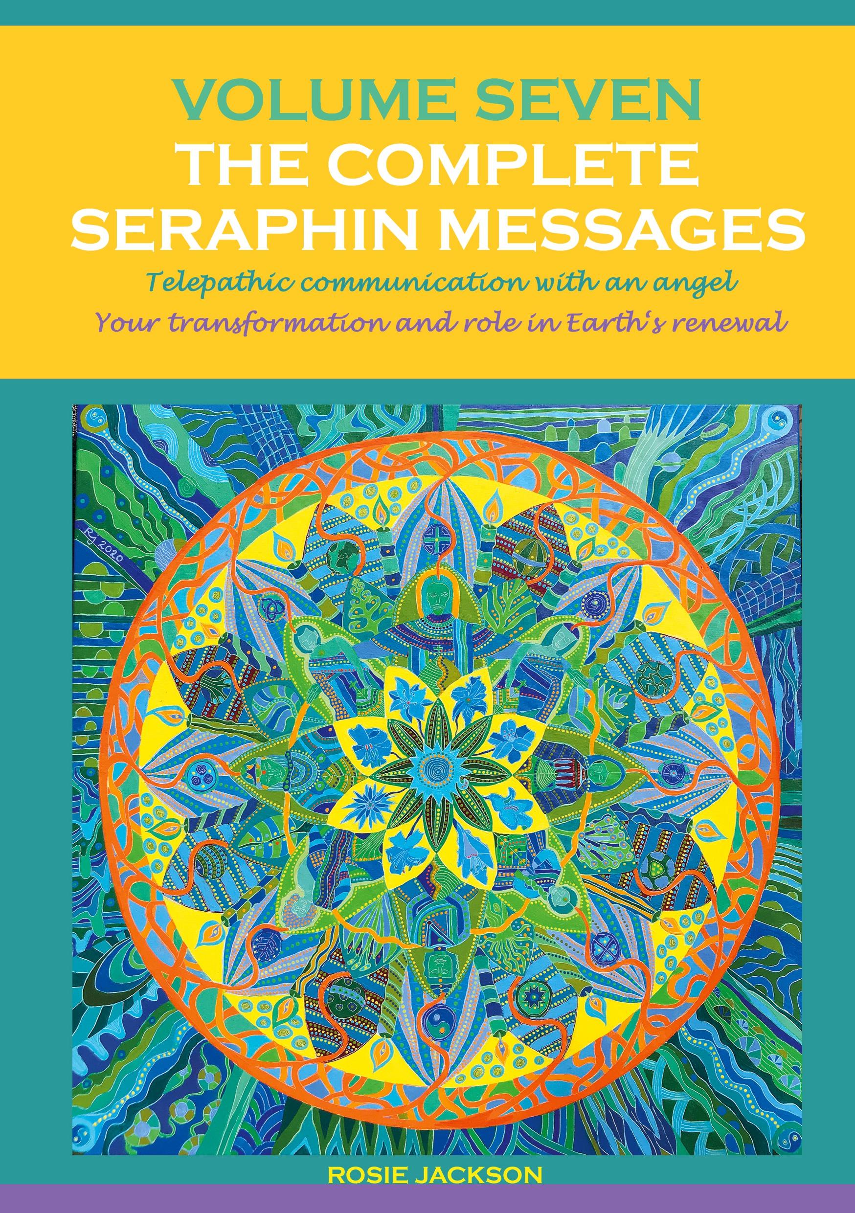 Vorderes Coverbild Volume 7 THE COMPLETE SERAPHIN MESSAGES