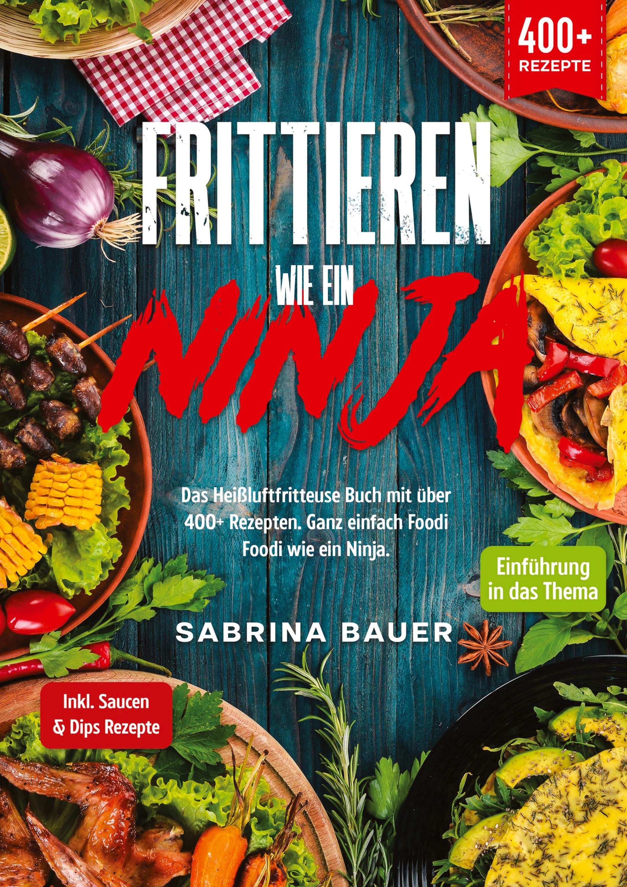 Vorderes Coverbild Frittieren wie ein Ninja