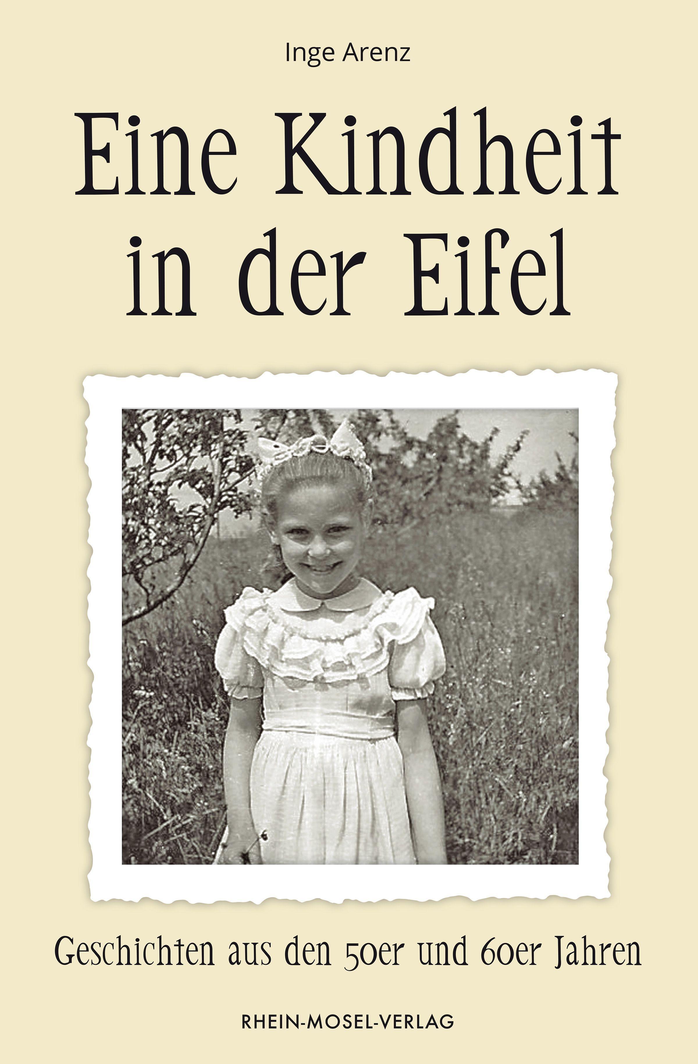 Vorderes Coverbild Eine Kindheit in der Eifel