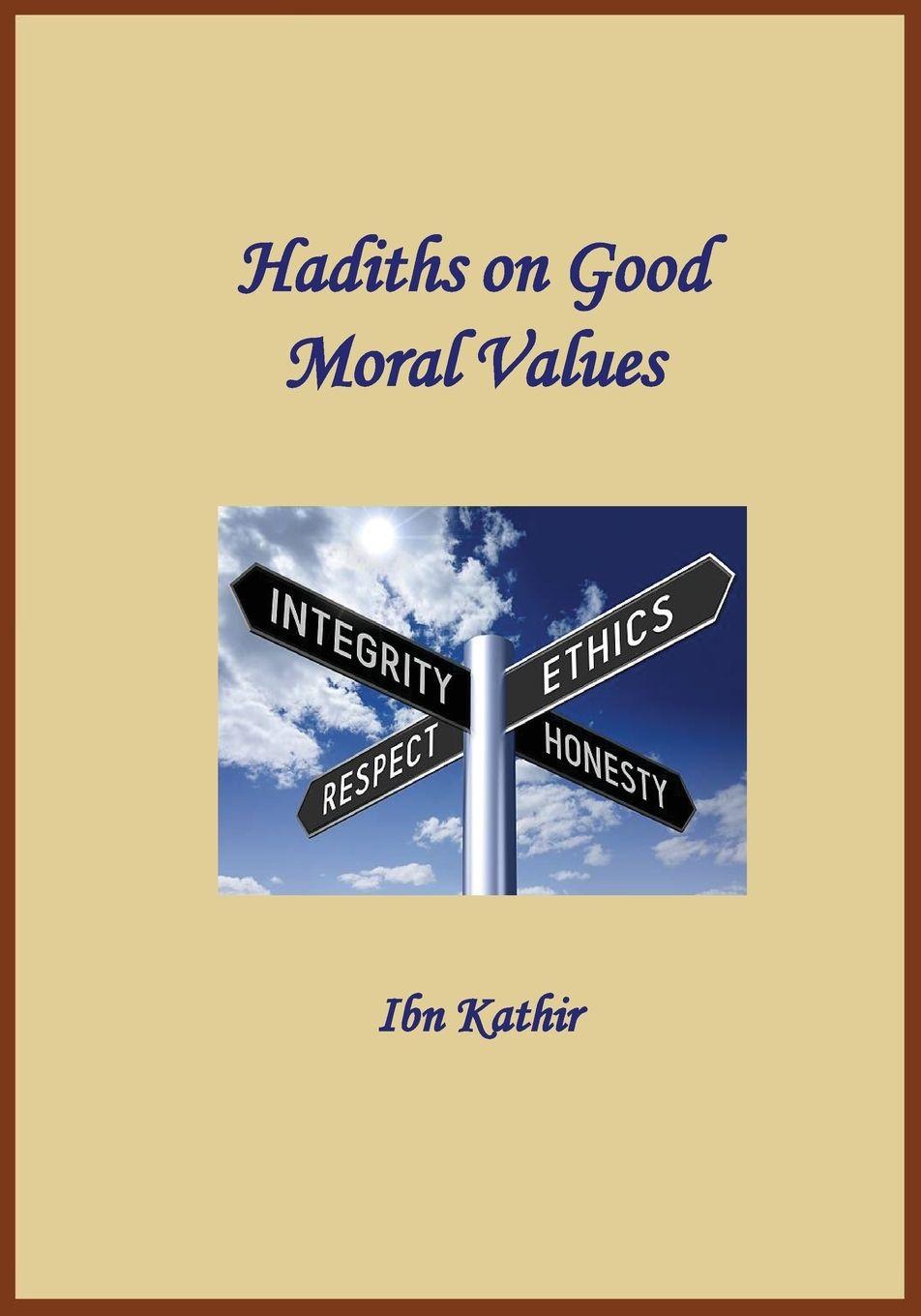 Vorderes Coverbild Hadiths on Good Moral Values