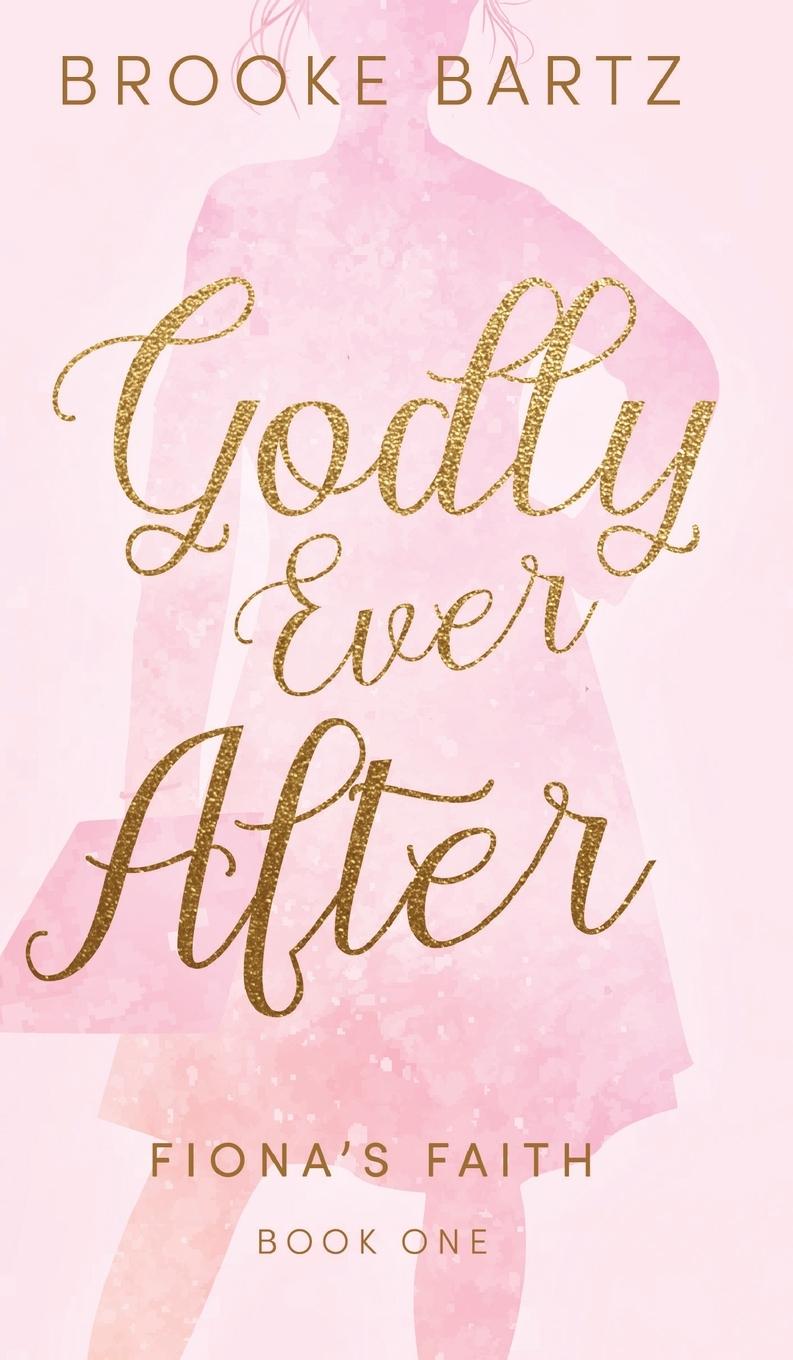 Vorderes Coverbild Godly Ever After