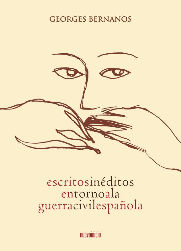 Vorderes Coverbild ESCRITOS INÉDITOS EN TORNO A LA GUERRA CIVIL ESPAÑOLA