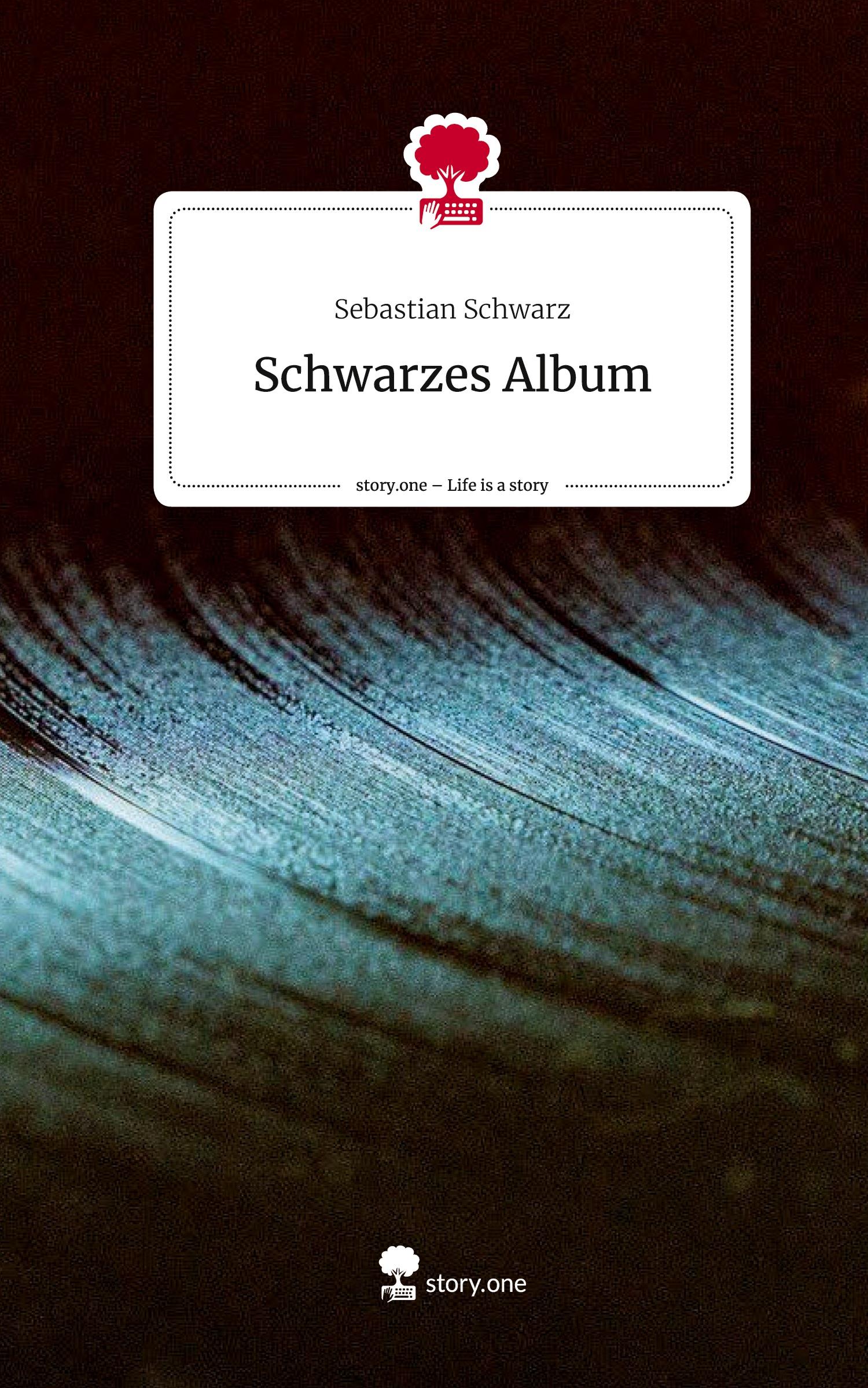 Vorderes Coverbild Schwarzes Album. Life is a Story - story.one