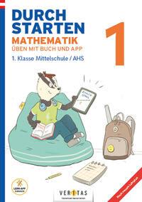 Vorderes Coverbild Durchstarten Mathematik - Wechsel Volksschule in Mittelschule/AHS - athematik - Übungsbuch mit Buch und App