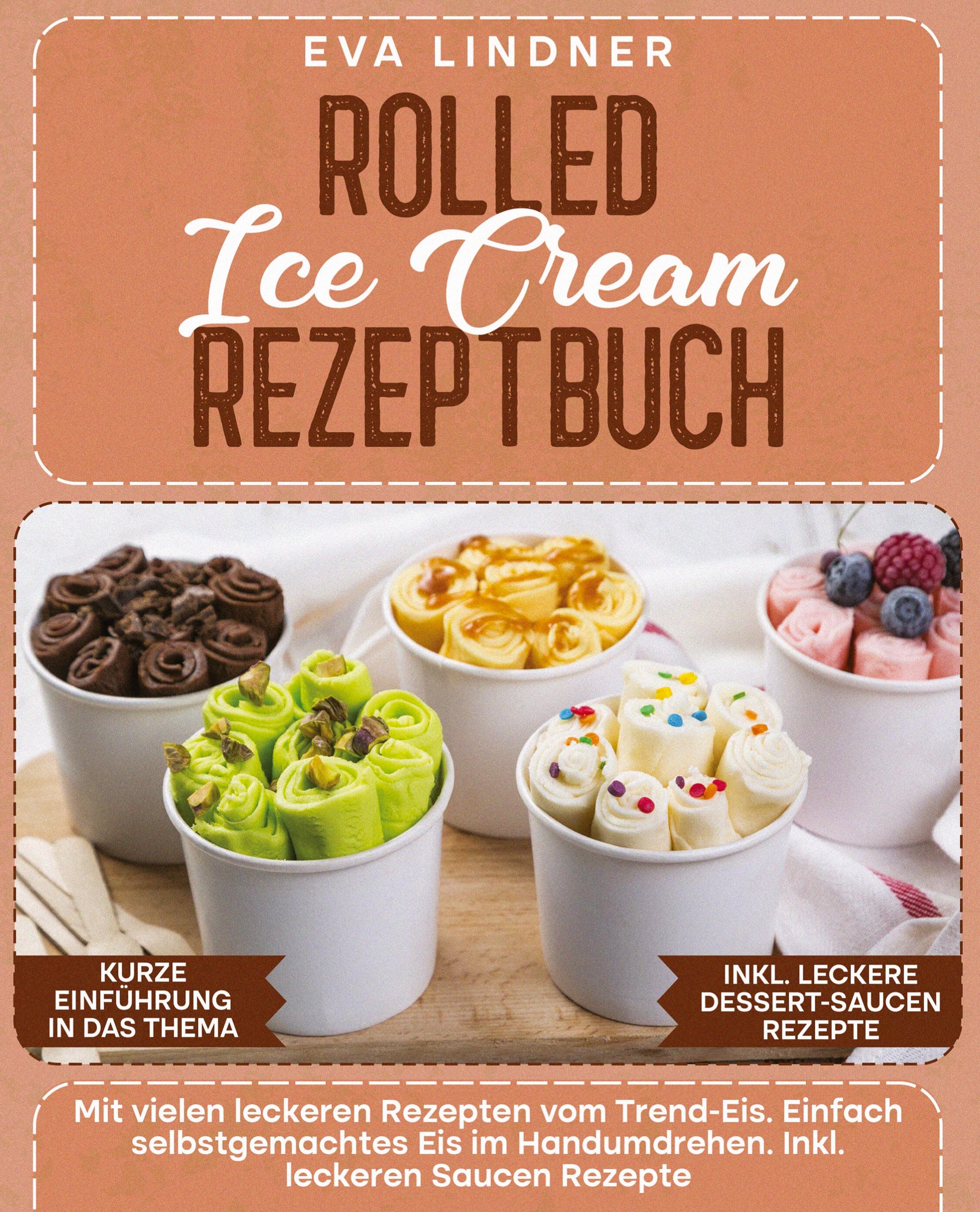 Vorderes Coverbild Rolled Ice Cream Rezeptbuch