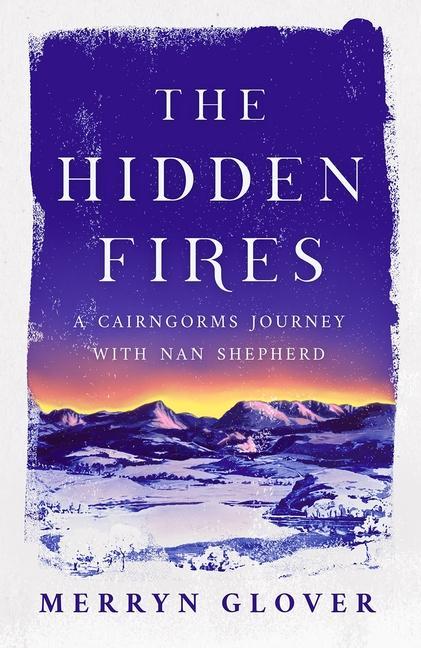 Vorderes Coverbild The Hidden Fires