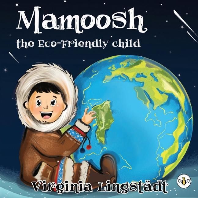 Vorderes Coverbild Mamoosh the Eco-Friendly Child