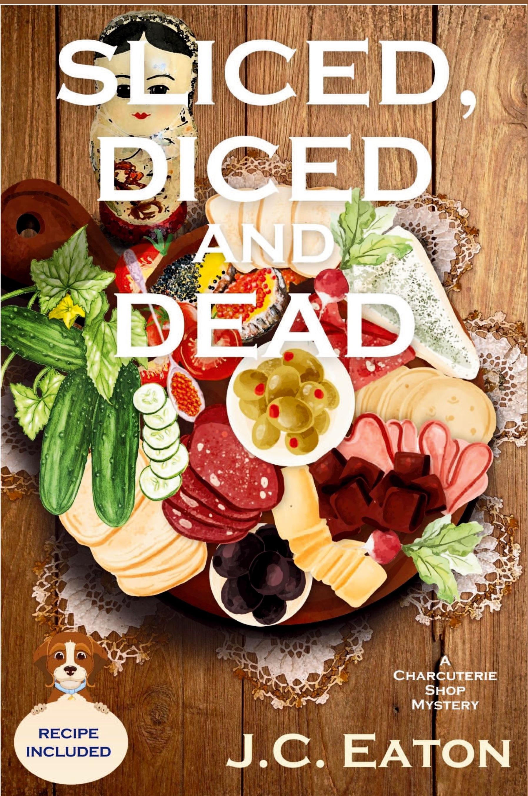 Vorderes Coverbild Sliced, Diced and Dead