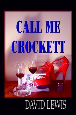 Vorderes Coverbild Call Me Crocket (Budget Edition)
