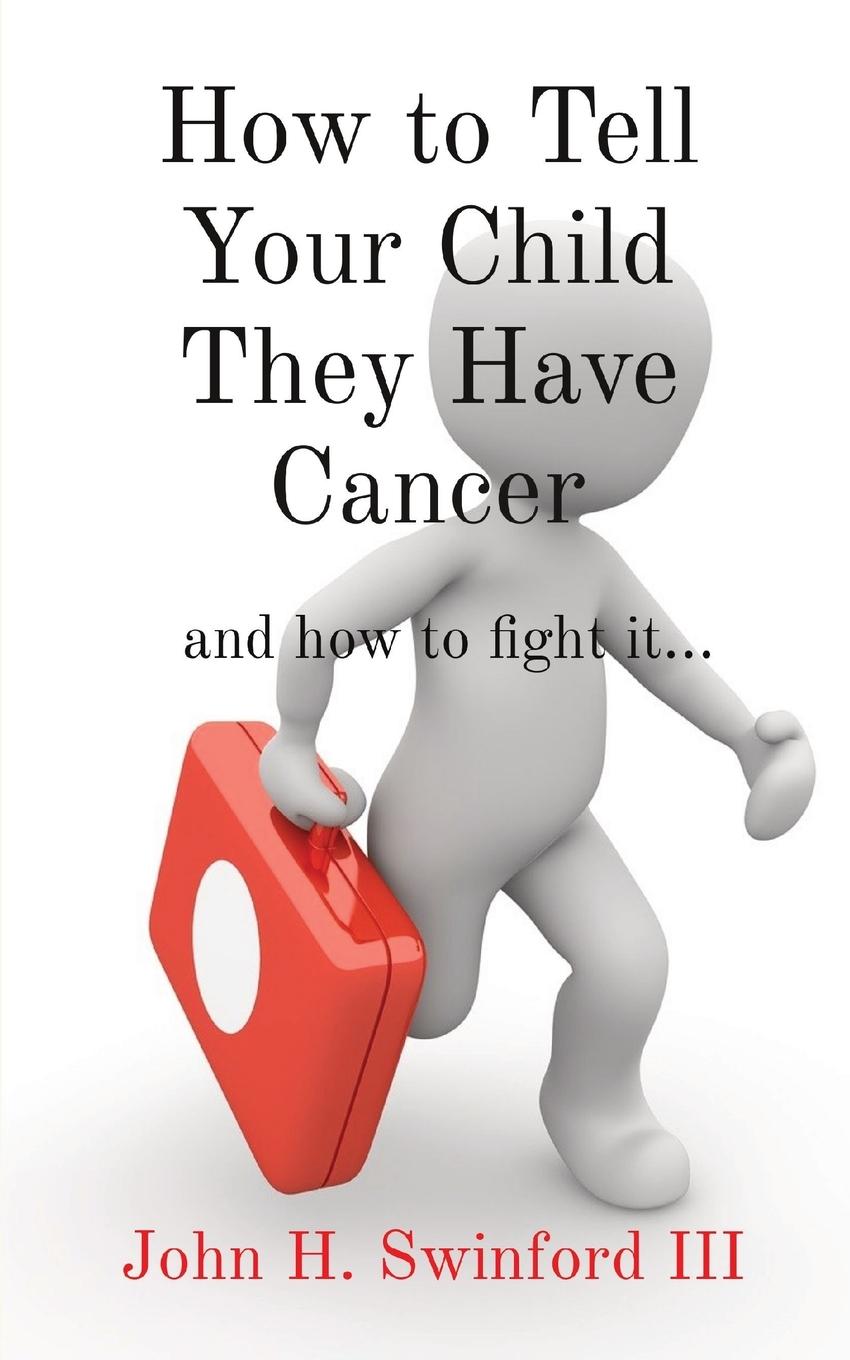 Vorderes Coverbild How to Tell Your Child They Have Cancer