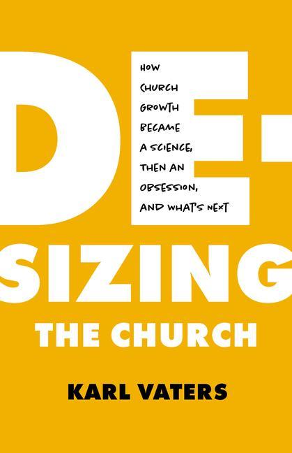 Vorderes Coverbild De-Sizing the Church