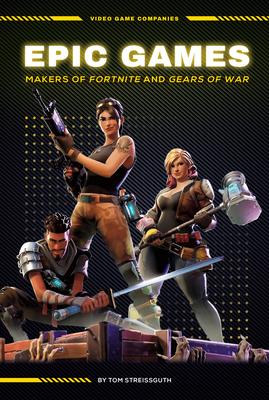 Vorderes Coverbild Epic Games: Makers of Fortnite and Gears of War