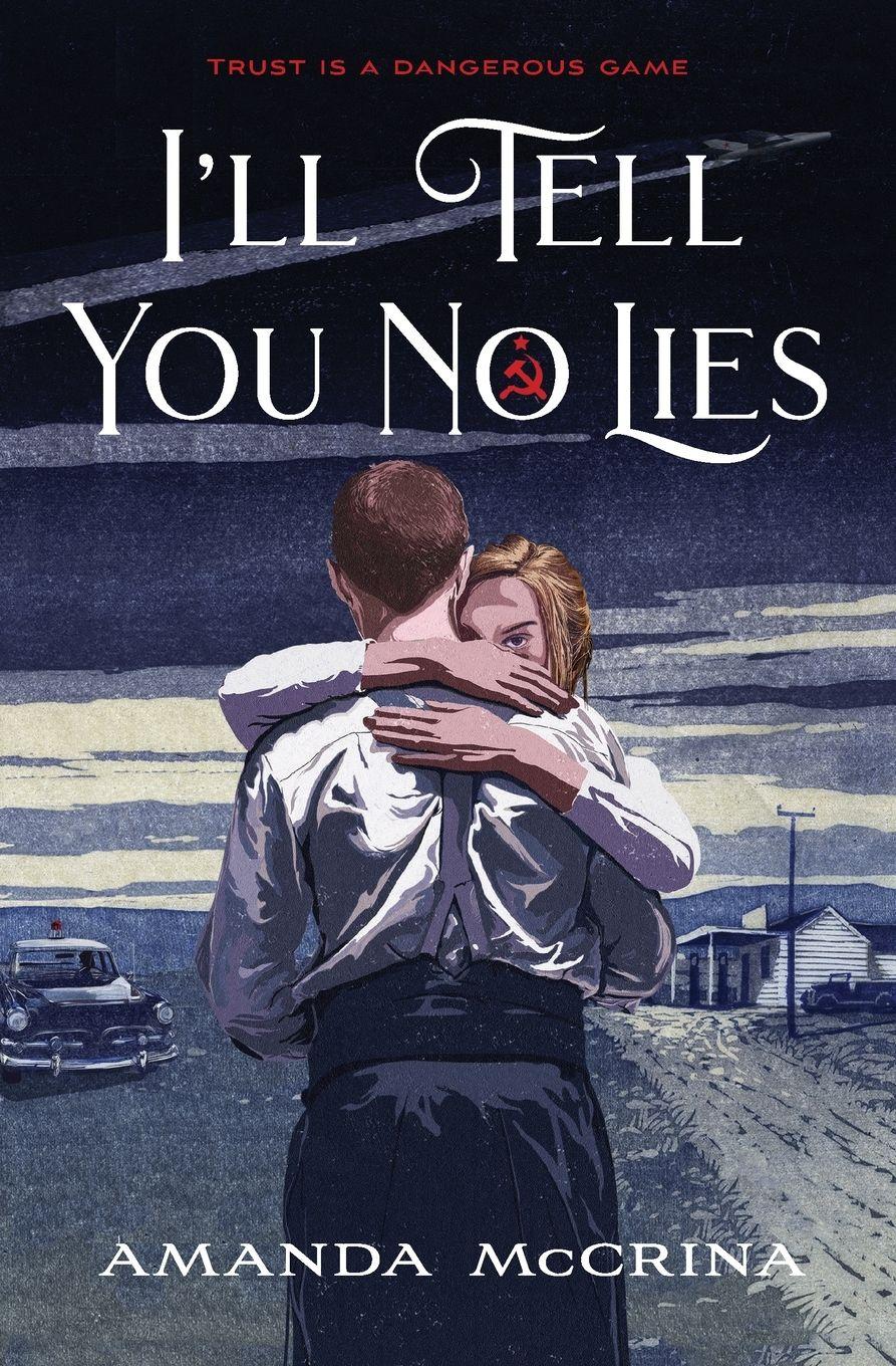 Vorderes Coverbild I'll Tell You No Lies