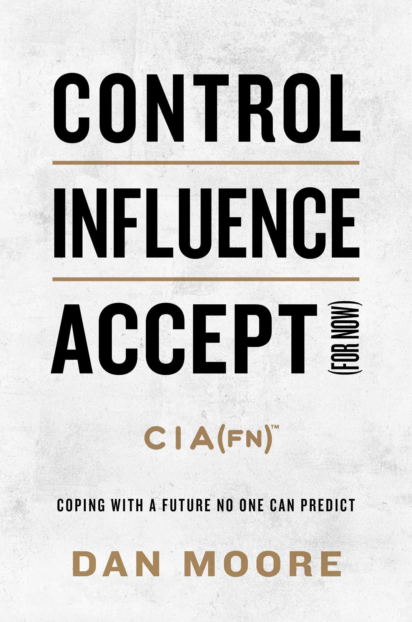 Vorderes Coverbild Control, Influence, Accept (for Now)