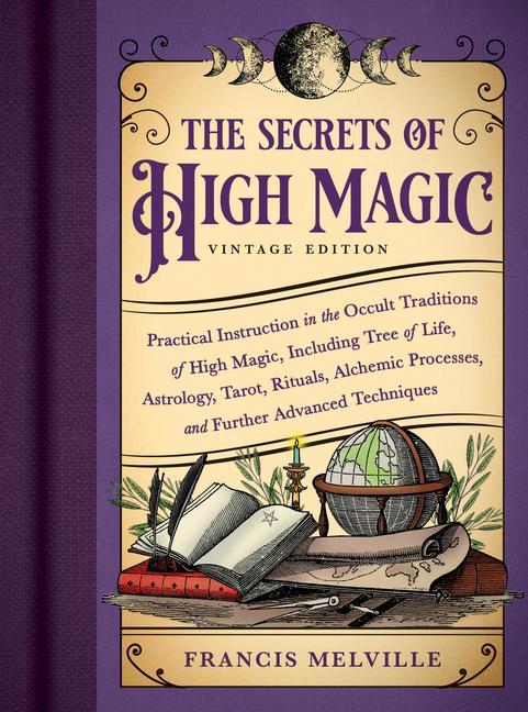 Vorderes Coverbild The Secrets of High Magic: Vintage Edition