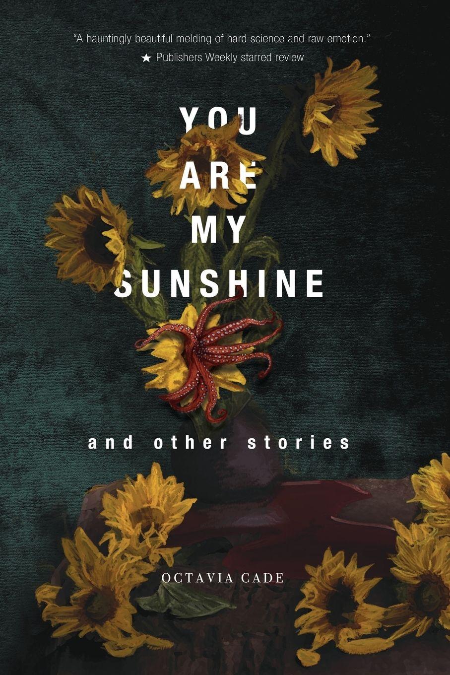 Vorderes Coverbild You Are My Sunshine and Other Stories