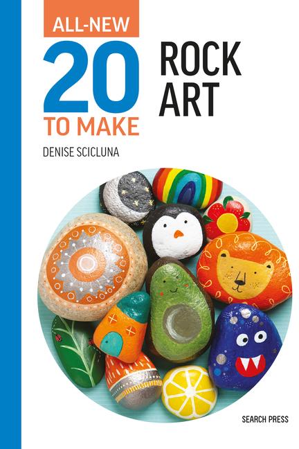 Vorderes Coverbild All-New Twenty to Make: Rock Art
