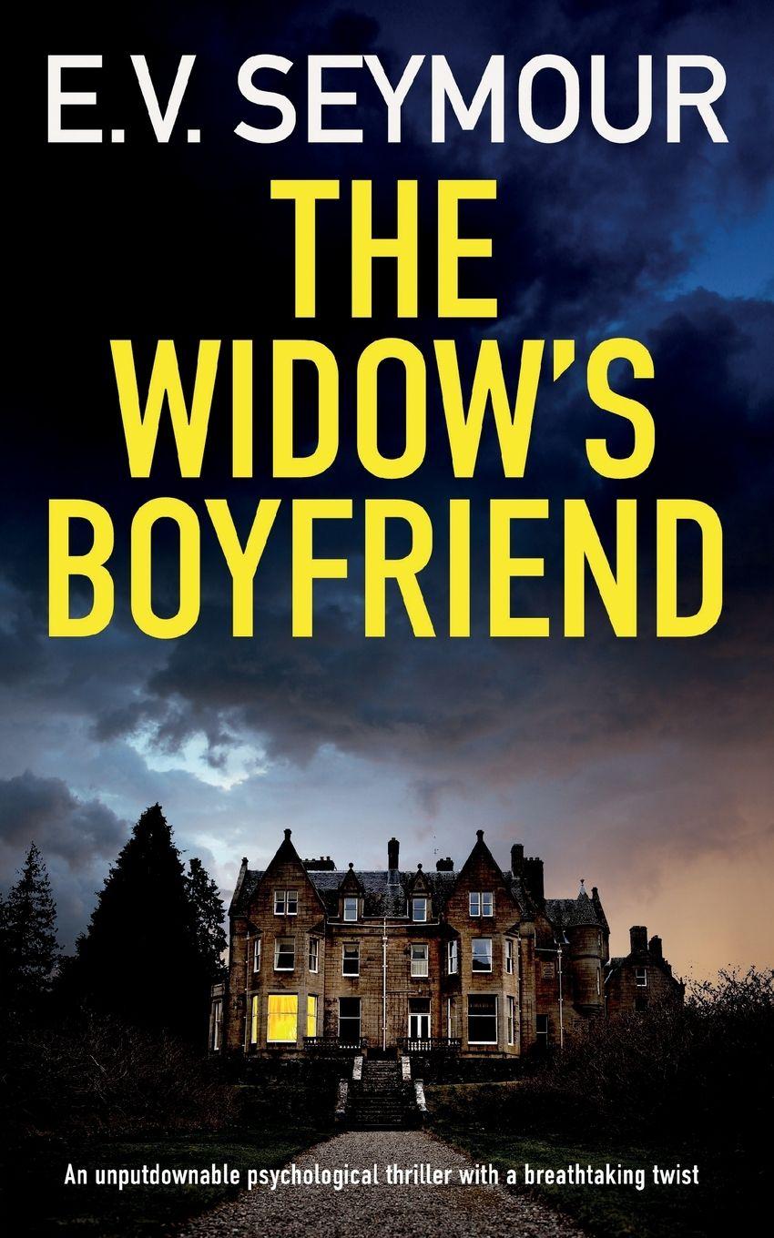 Vorderes Coverbild THE WIDOW'S BOYFRIEND an unputdownable psychological thriller with a breathtaking twist