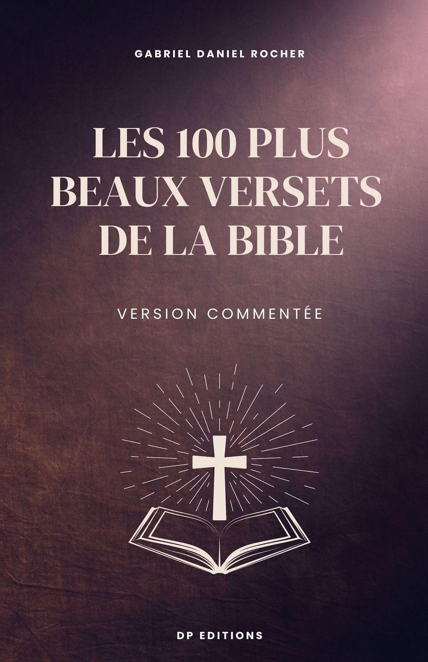 Vorderes Coverbild Les 100 plus beaux versets de la Bible