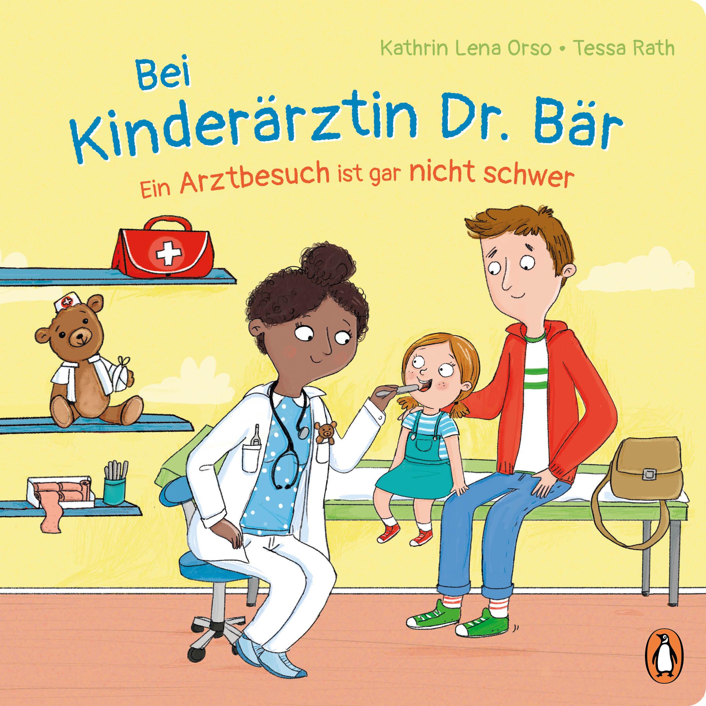 Vorderes Coverbild Bei Kinderärztin Dr. Bär, - Ein Arztbesuch ist gar nicht schwer