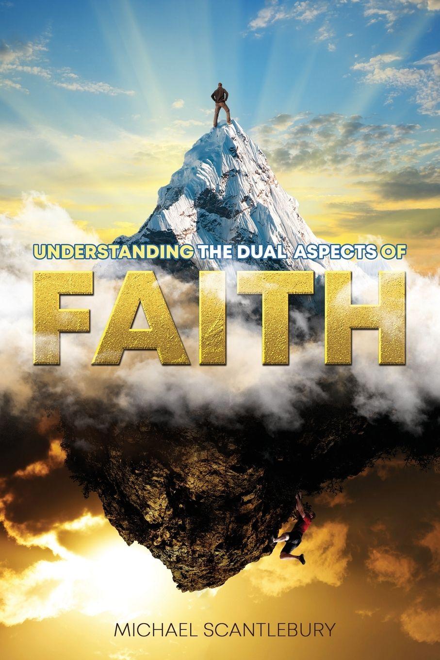 Vorderes Coverbild Understanding the Dual Aspects of Faith
