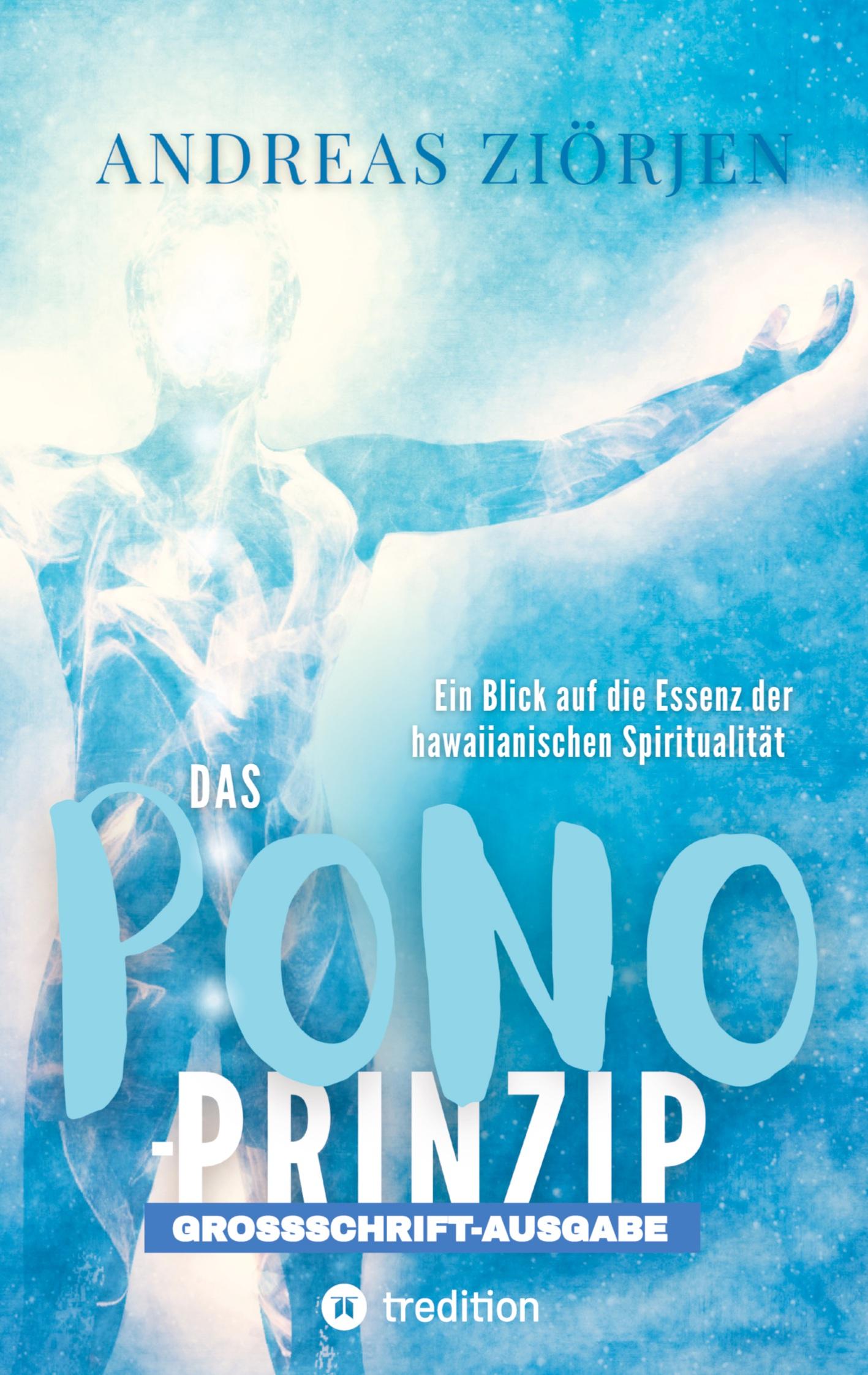 Vorderes Coverbild Das PONO-Prinzip - Mehr Lebensqualität durch Entwicklung des Urvertrauens