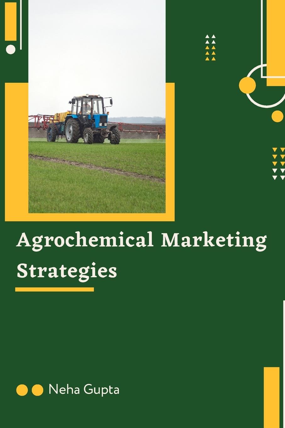 Vorderes Coverbild Agrochemical Marketing Strategies
