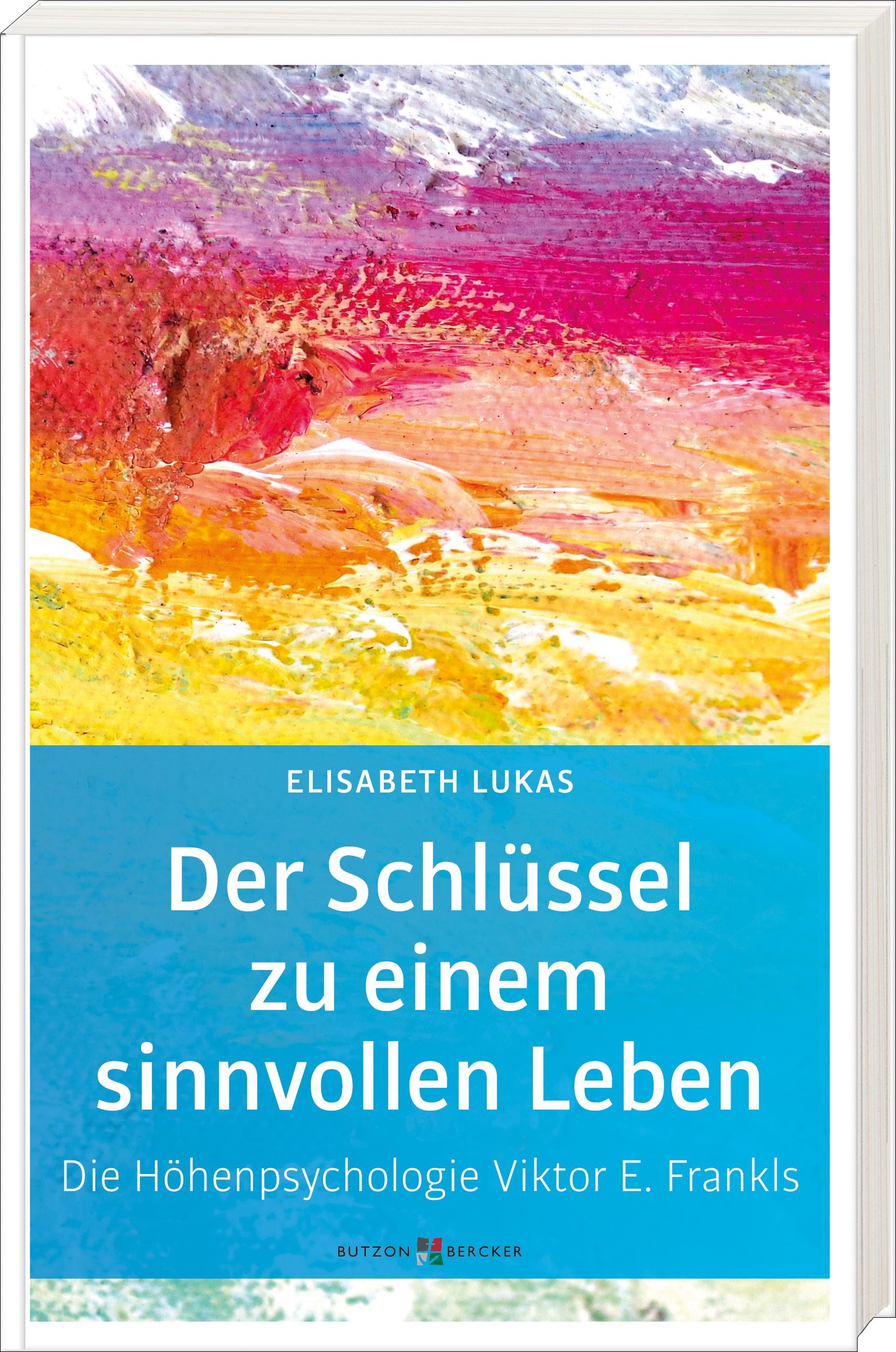 Vorderes Coverbild Der Schlüssel zu einem sinnvollen Leben