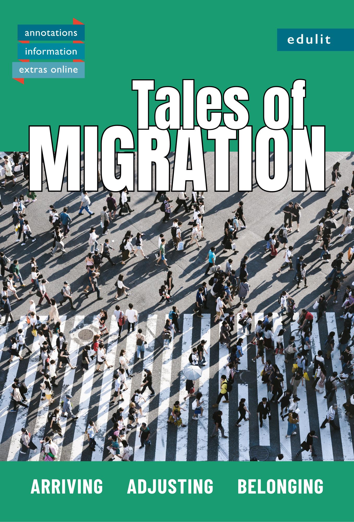 Vorderes Coverbild Tales of Migration: Arriving ¿ Adjusting ¿ Belonging