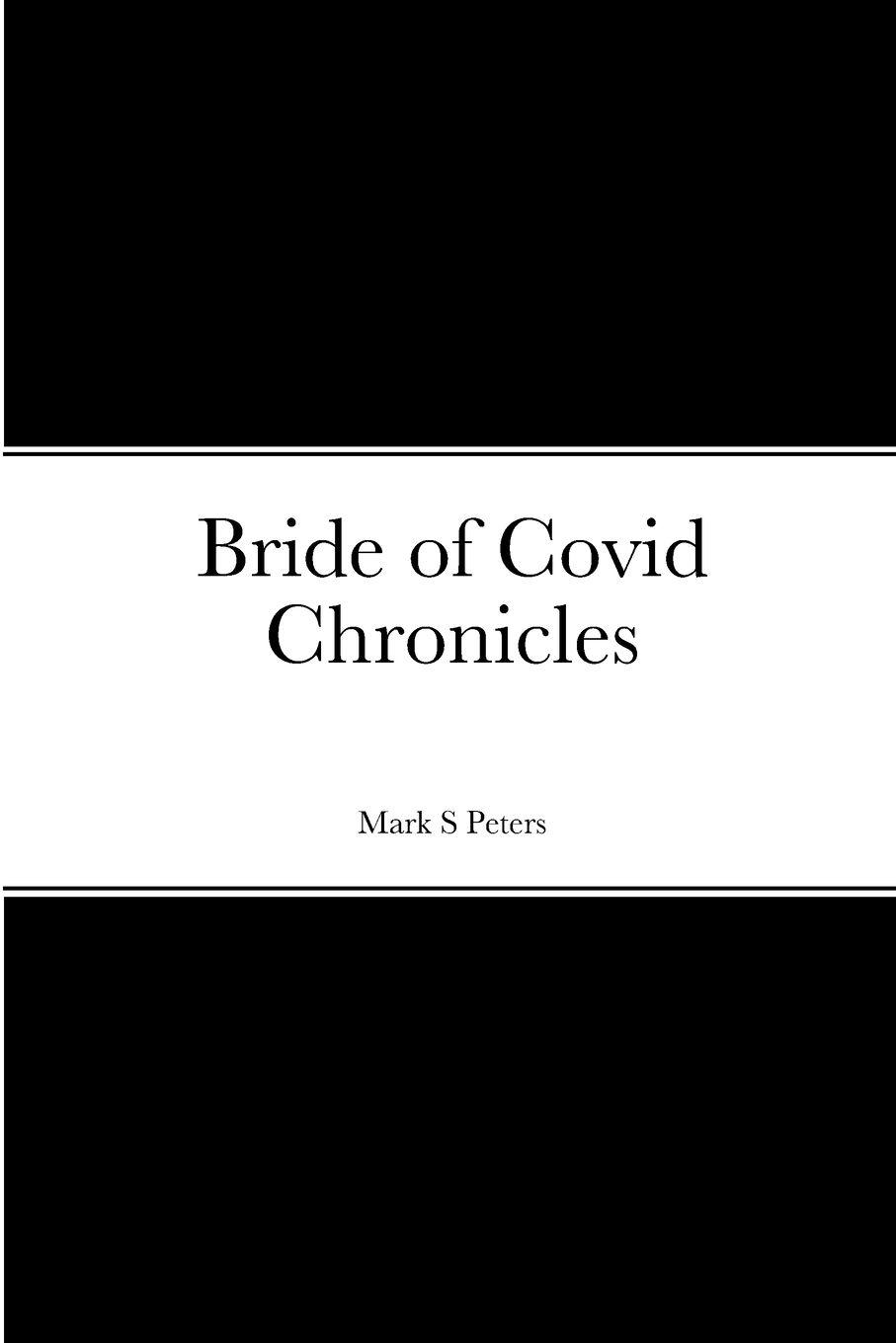 Vorderes Coverbild Bride of Covid Chronicles