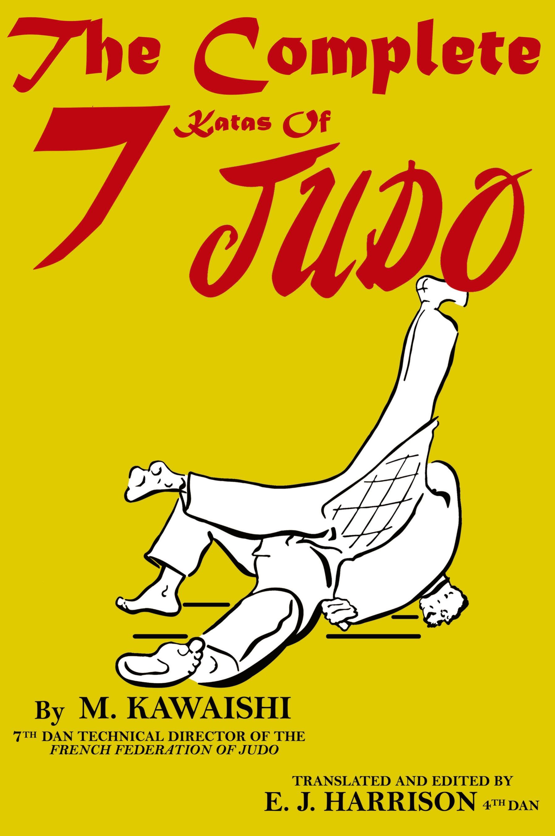 Vorderes Coverbild The Complete Seven Katas of Judo