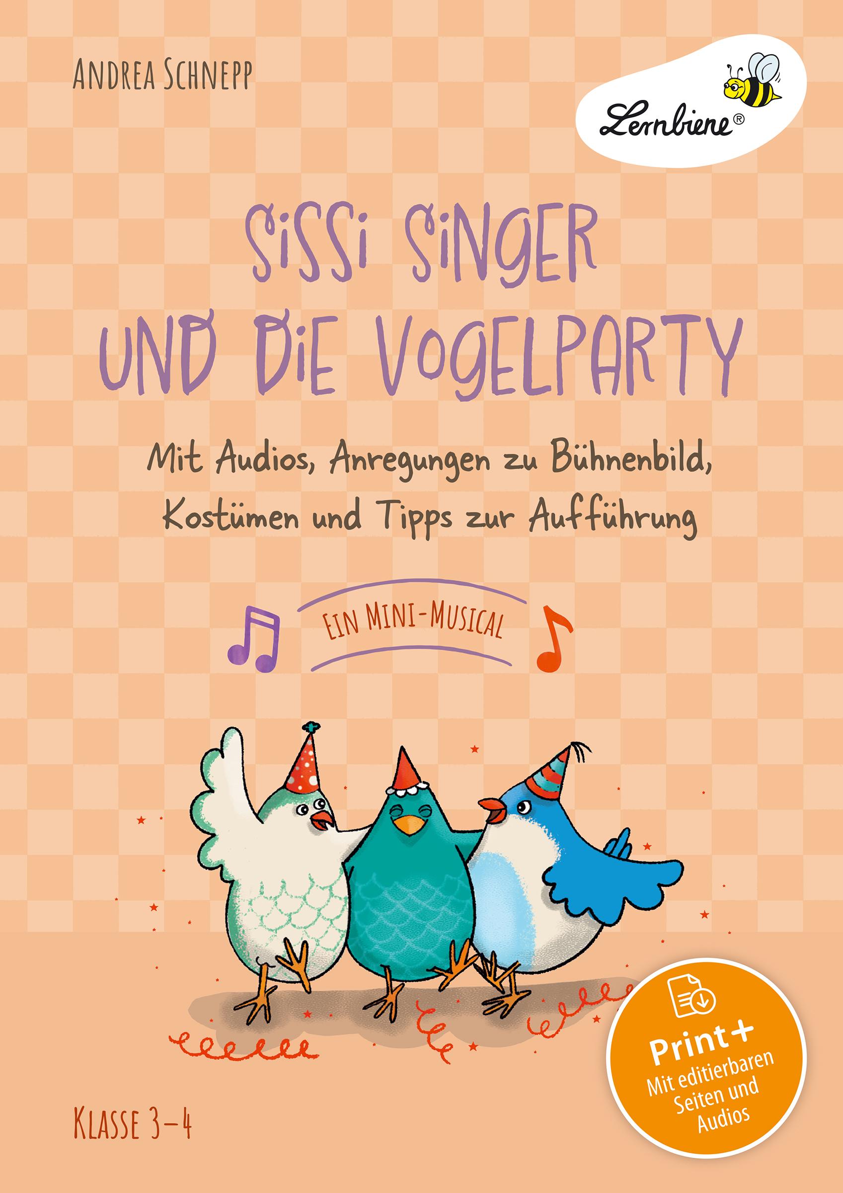 Vorderes Coverbild Sissi Singer und die Vogelparty - ein Mini-Musical