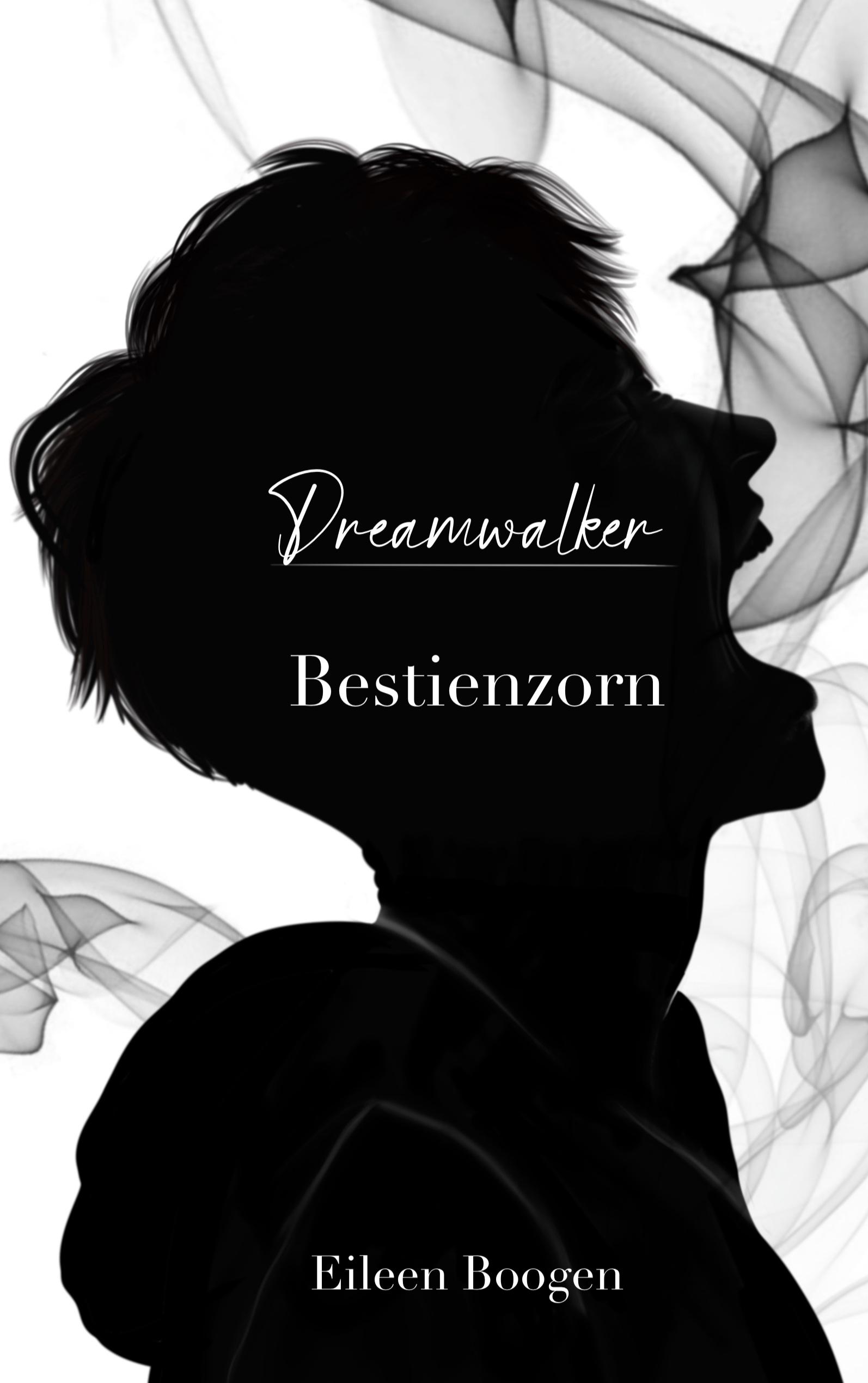 Vorderes Coverbild Dreamwalker - Bestienzorn