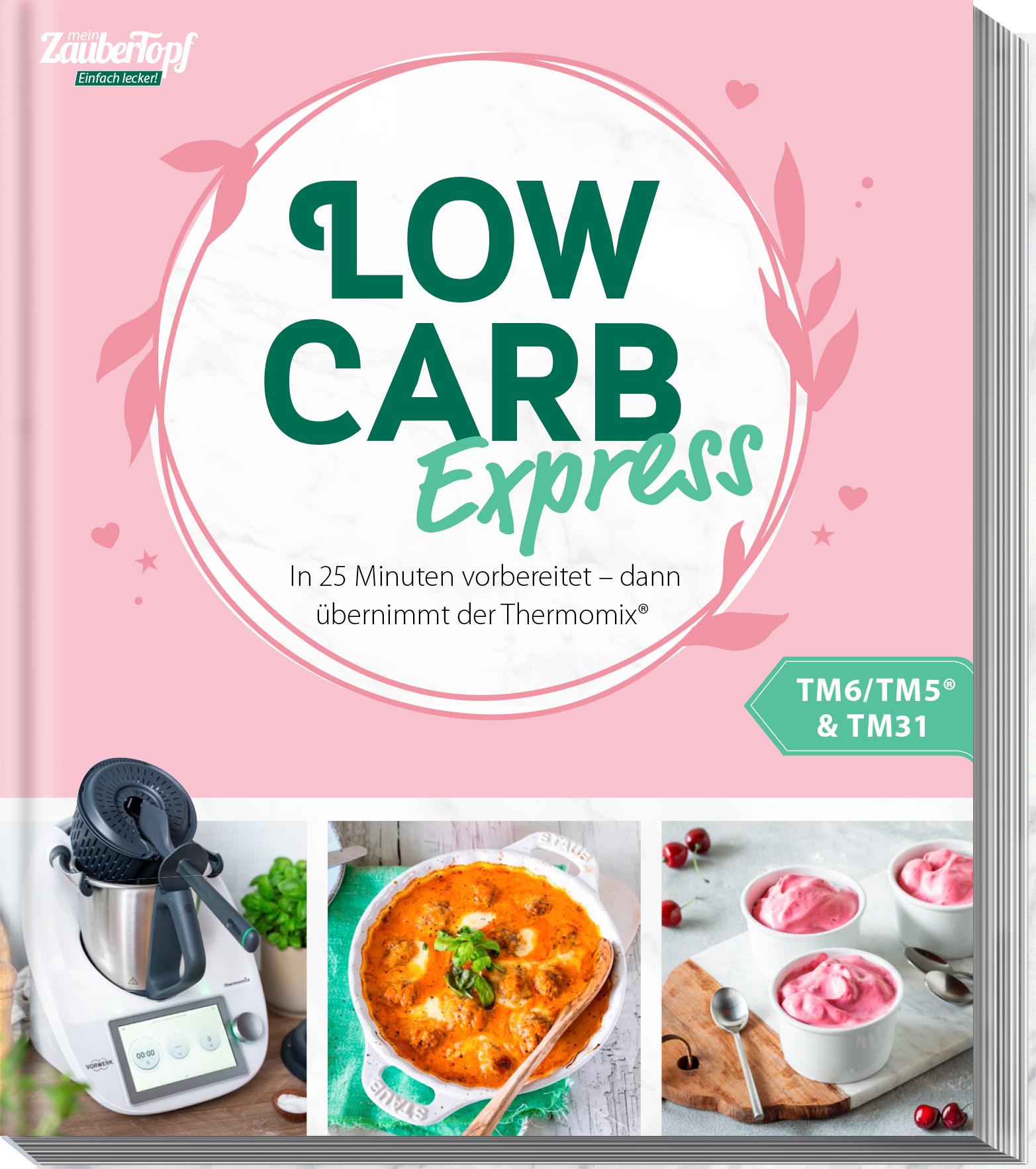 Vorderes Coverbild mein ZauberTopf Einfach lecker! LOW CARB EXPRESS