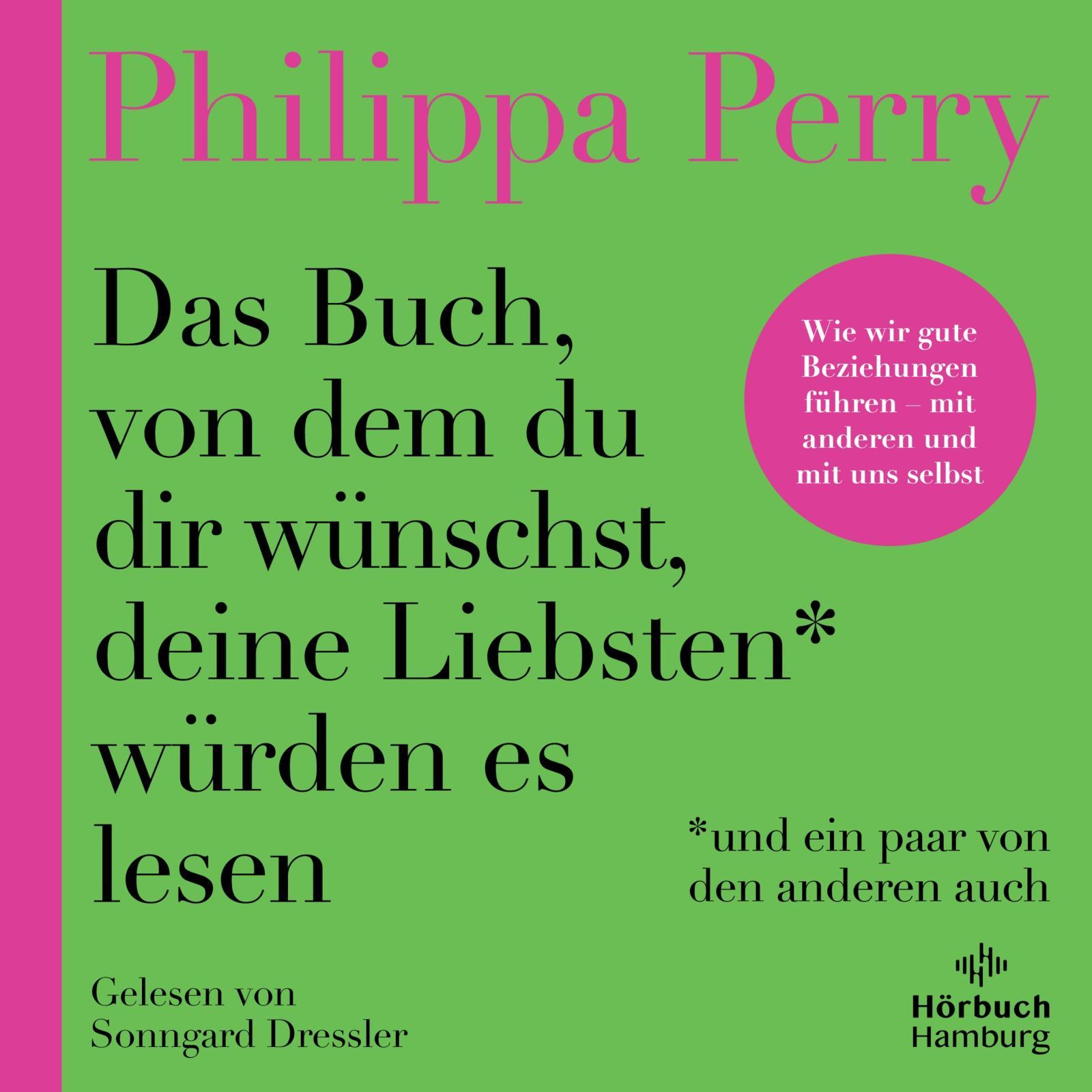 Vorderes Coverbild Das Buch, von dem du dir wünschst, deine Liebsten würden es lesen (und ein paar von den anderen auch)