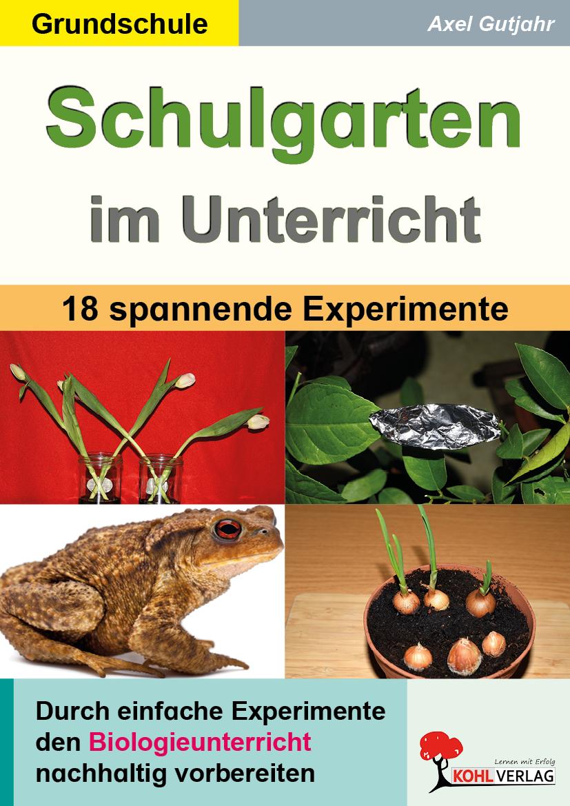Vorderes Coverbild Schulgarten im Unterricht / Grundschule