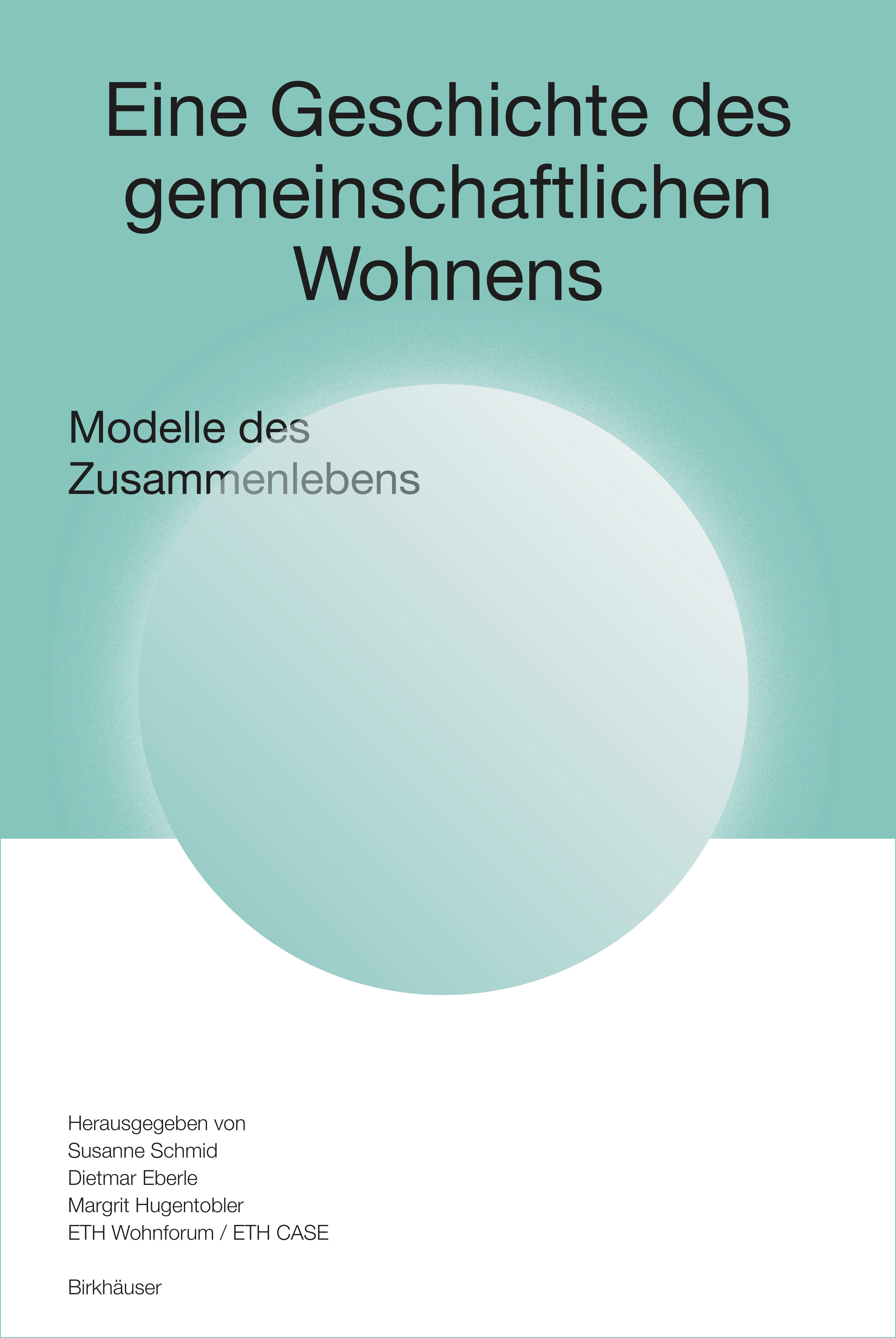 Vorderes Coverbild Eine Geschichte des gemeinschaftlichen Wohnens