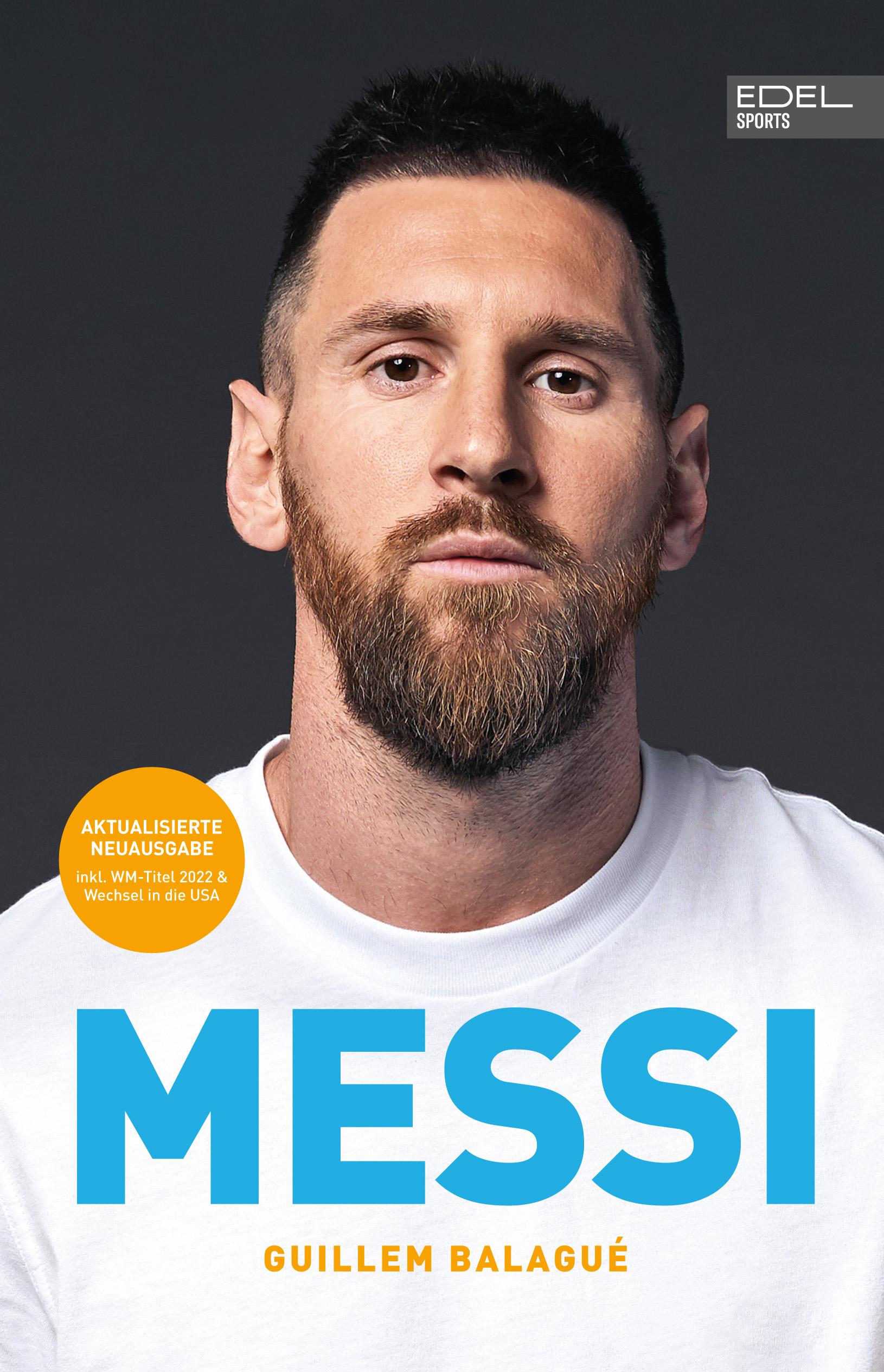 Vorderes Coverbild MESSI. Die ultimative Biografie des Weltmeisters