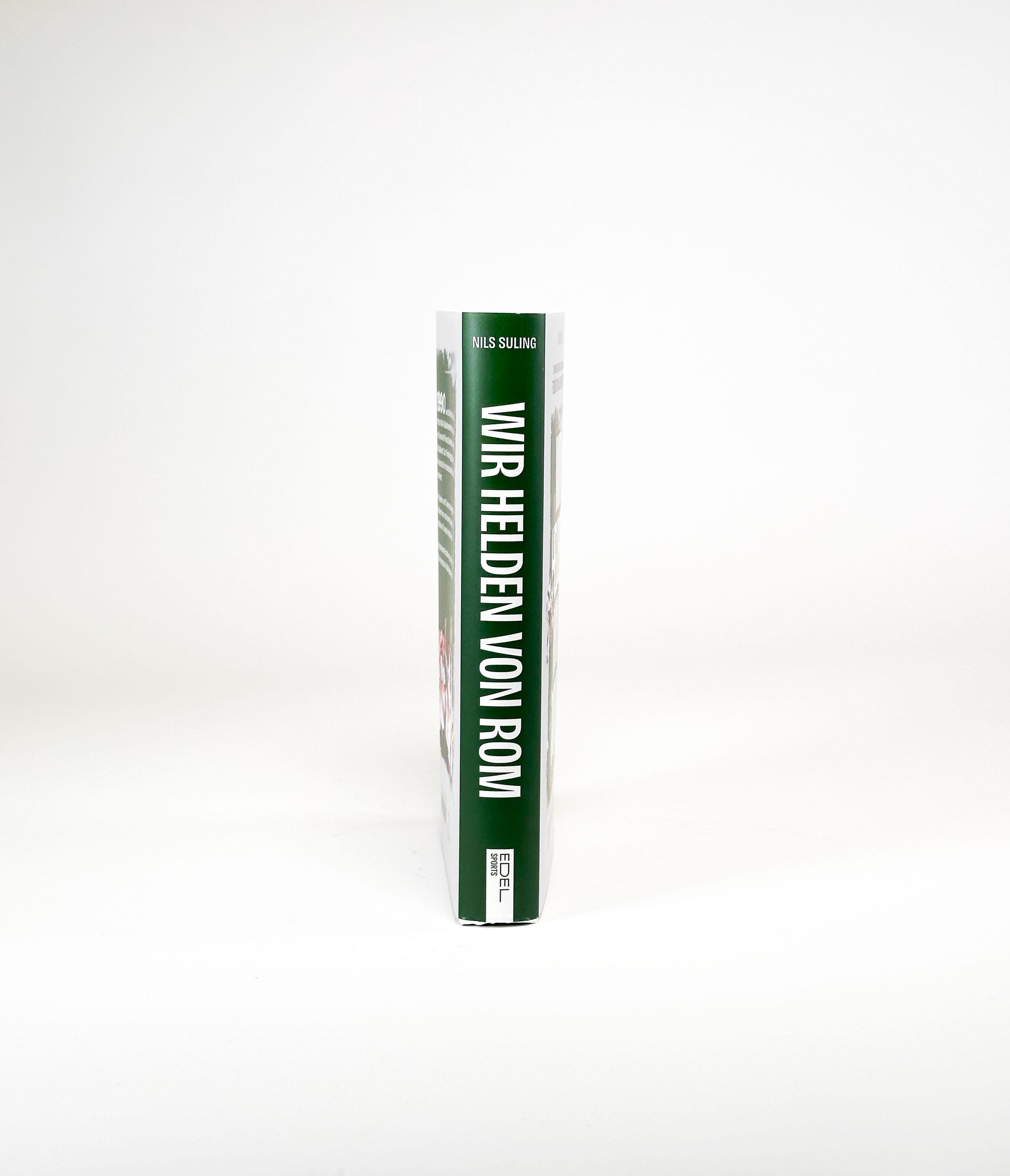 Beispielinhalt (Bild) Wir Helden von Rom. Die wahre Geschichte der Fußball-WM 1990, erzählt von allen Weltmeistern