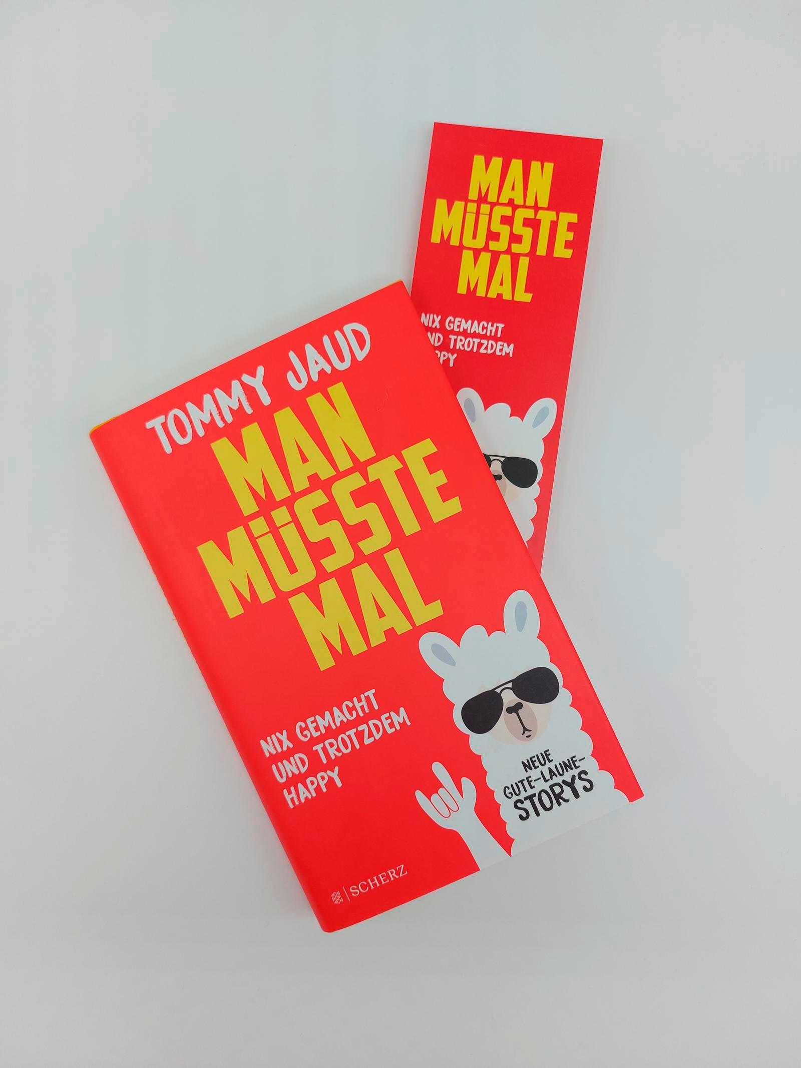 Beispielinhalt (Bild) Man müsste mal - Nix gemacht und trotzdem happy