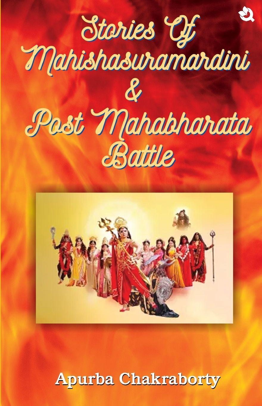 Vorderes Coverbild Stories of Mahishasuramardini & Post Mahabharata Battle