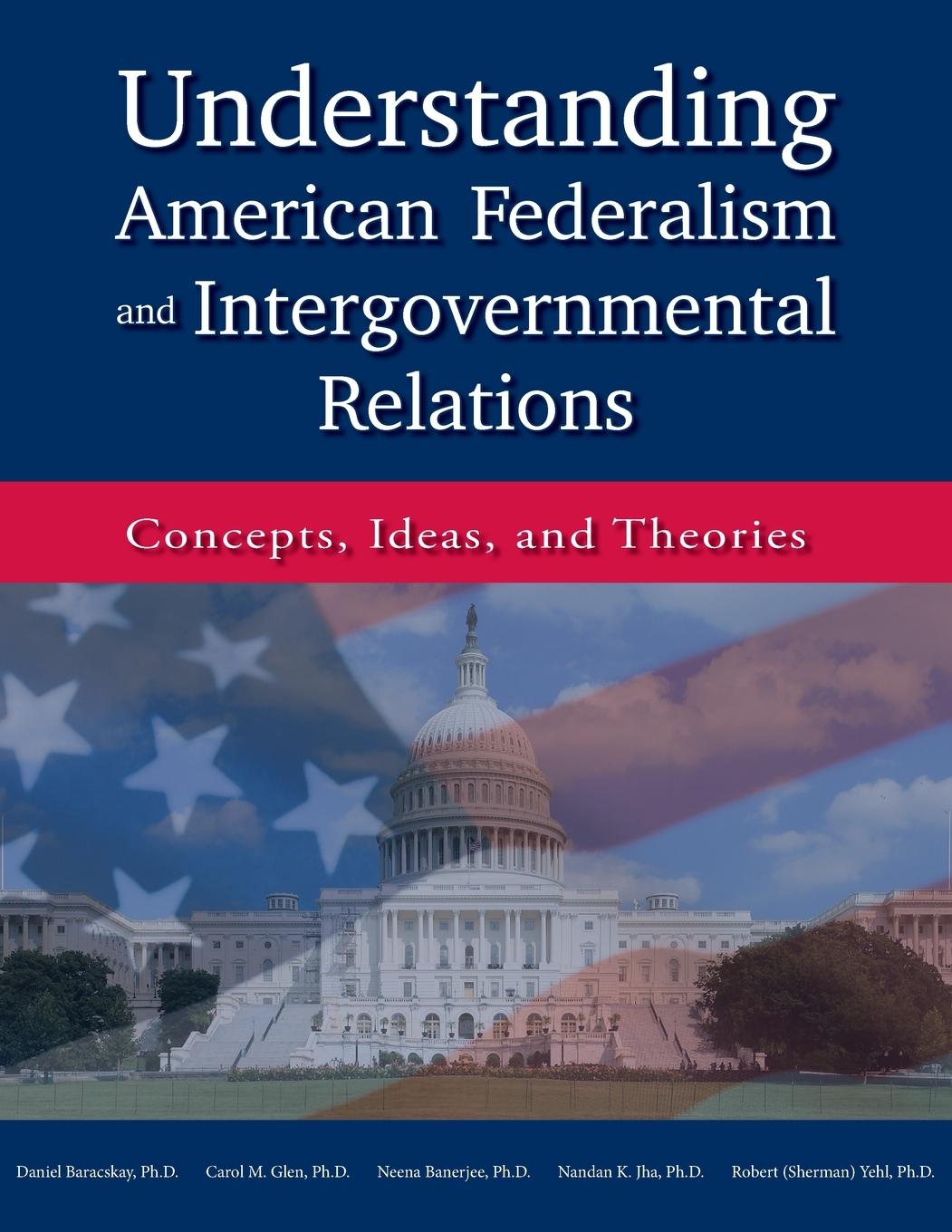 Vorderes Coverbild Understanding American Federalism and Intergovernmental Relations