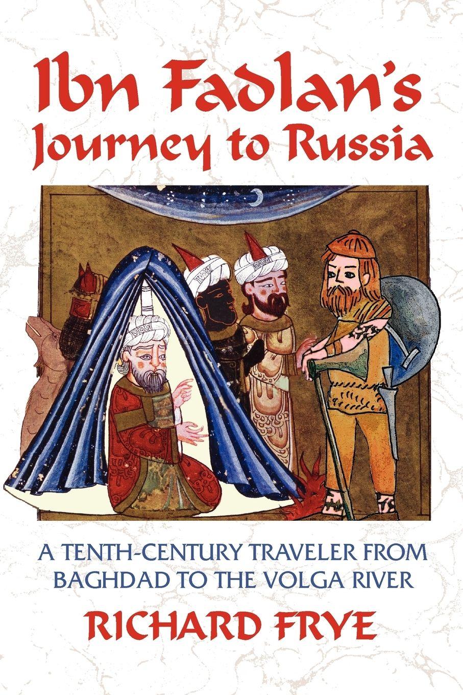 Vorderes Coverbild Ibn Fadlan's Journey to Russia