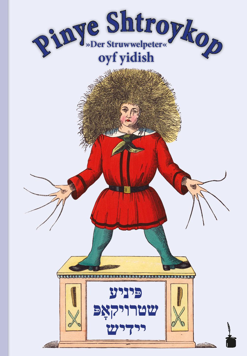 Vorderes Coverbild Der Struwwelpeter - Pinye Shtroykop