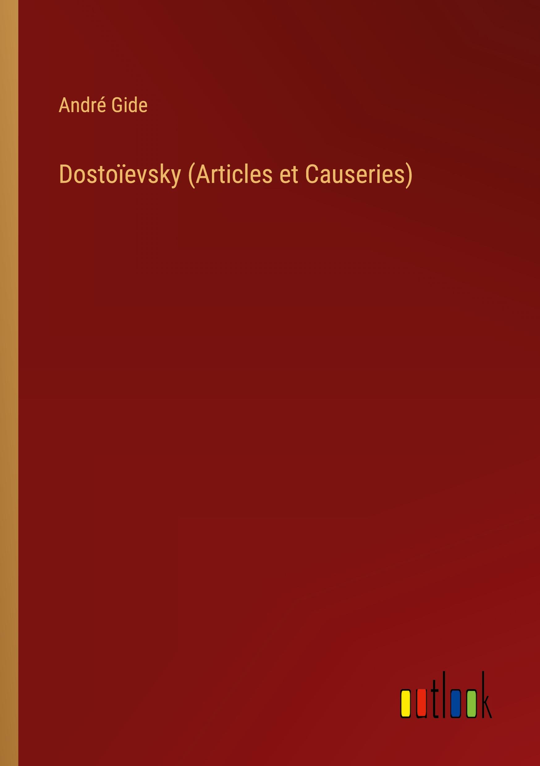 Vorderes Coverbild Dostoïevsky (Articles et Causeries)