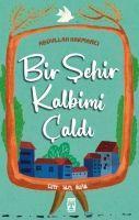 Vorderes Coverbild Bir Sehir Kalbimi Caldi